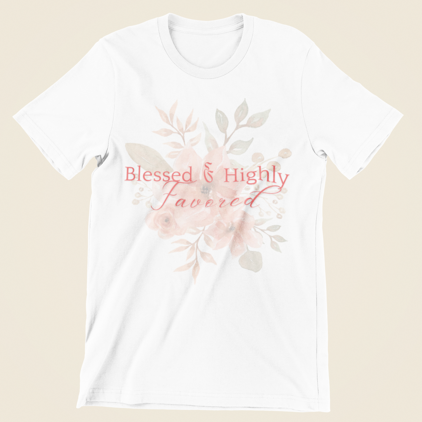 Blessed & Highly Favored Floral Tee