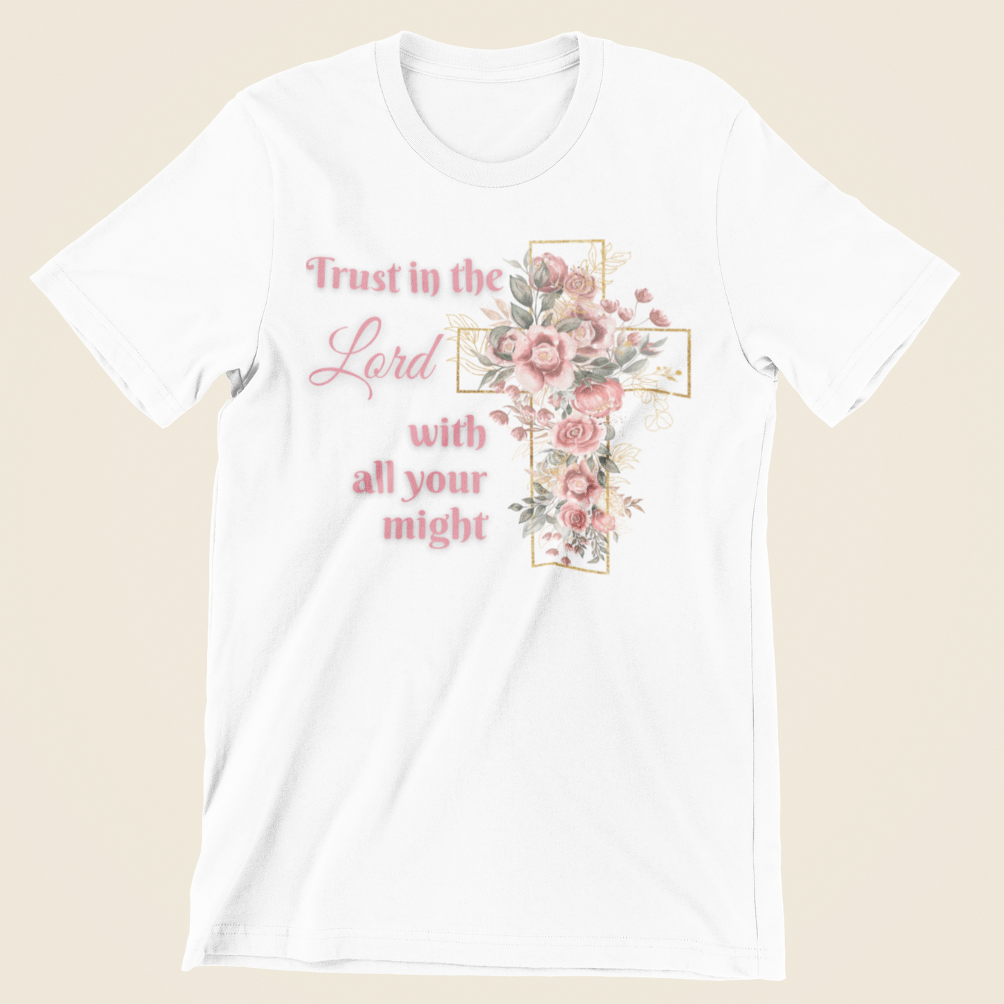 Trust the Lord with All Your Might Tee